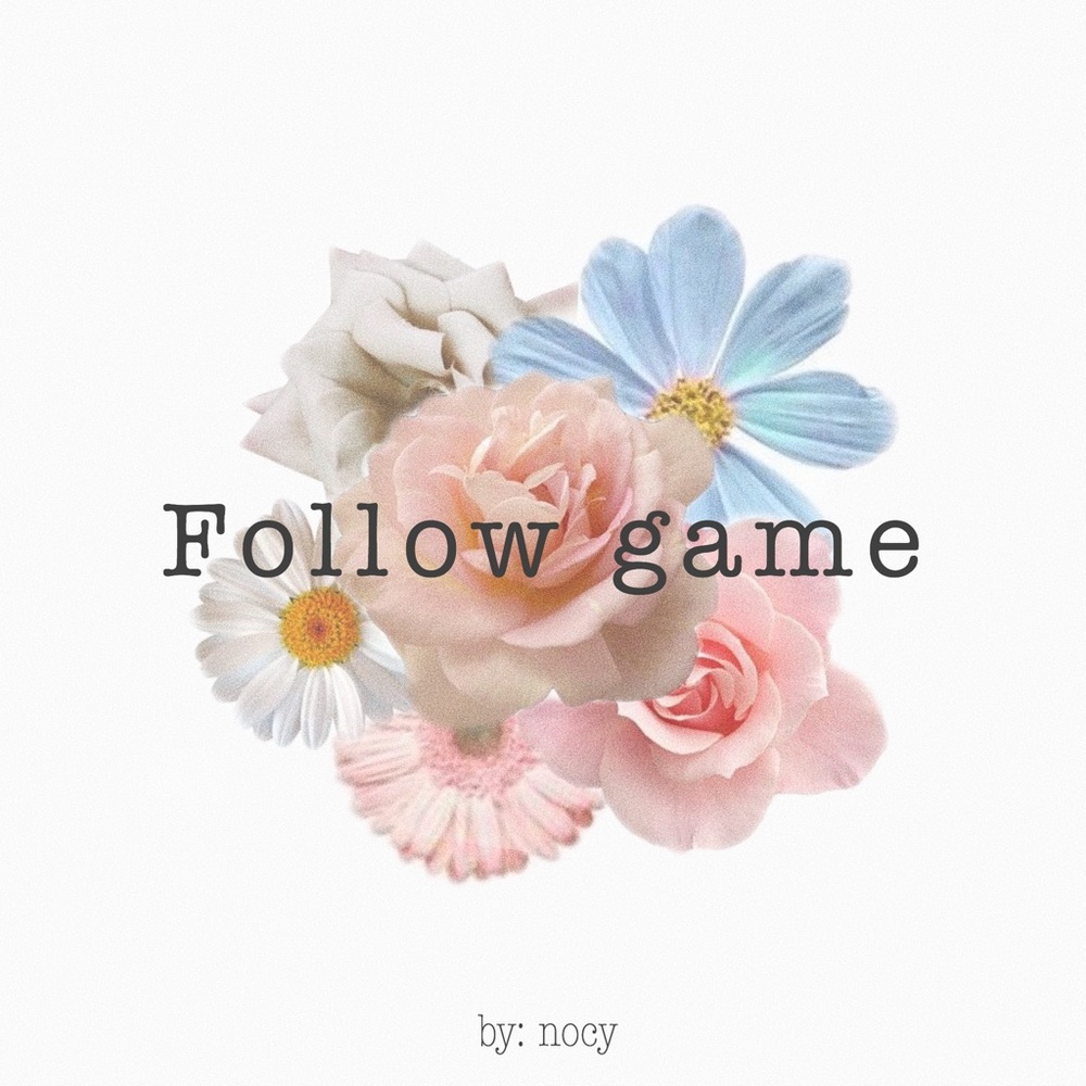 Follow game! See description for how to play!
